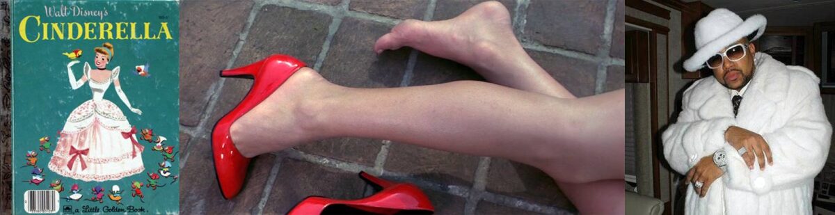 D'après Cendrillon / After Cinderella: "Chapter One - Streetwalker, Pimper".