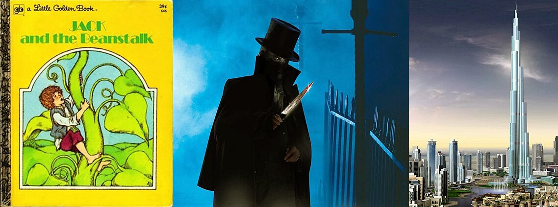 D'après Jacques et le haricot magique / After Jack and the Beanstalk: "Bigger they are, Harder they Fall".