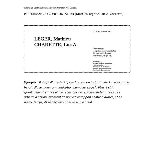 Performance : CONFRONTATION (Luc A Charette & Mathieu Léger)